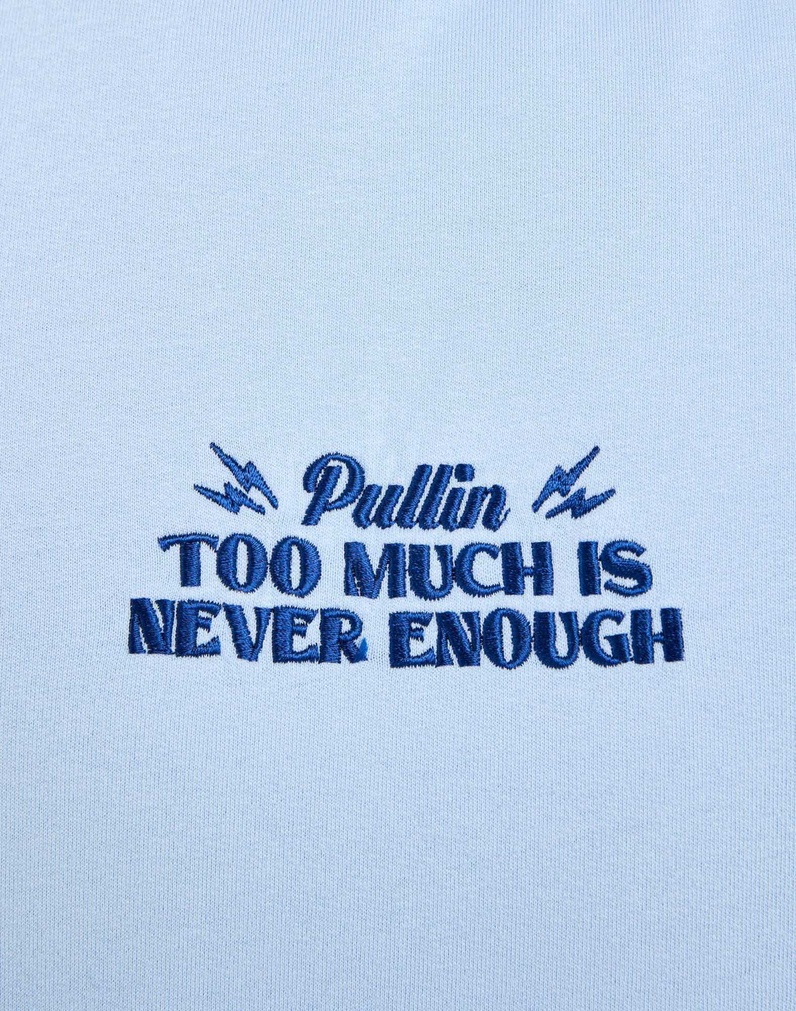 sweat toomuchdus PULLIN en coton